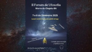 Fórum de Ufologia em Morro do Chapéu discutirá temas ligados a OVNIs e fenômenos astronômicos