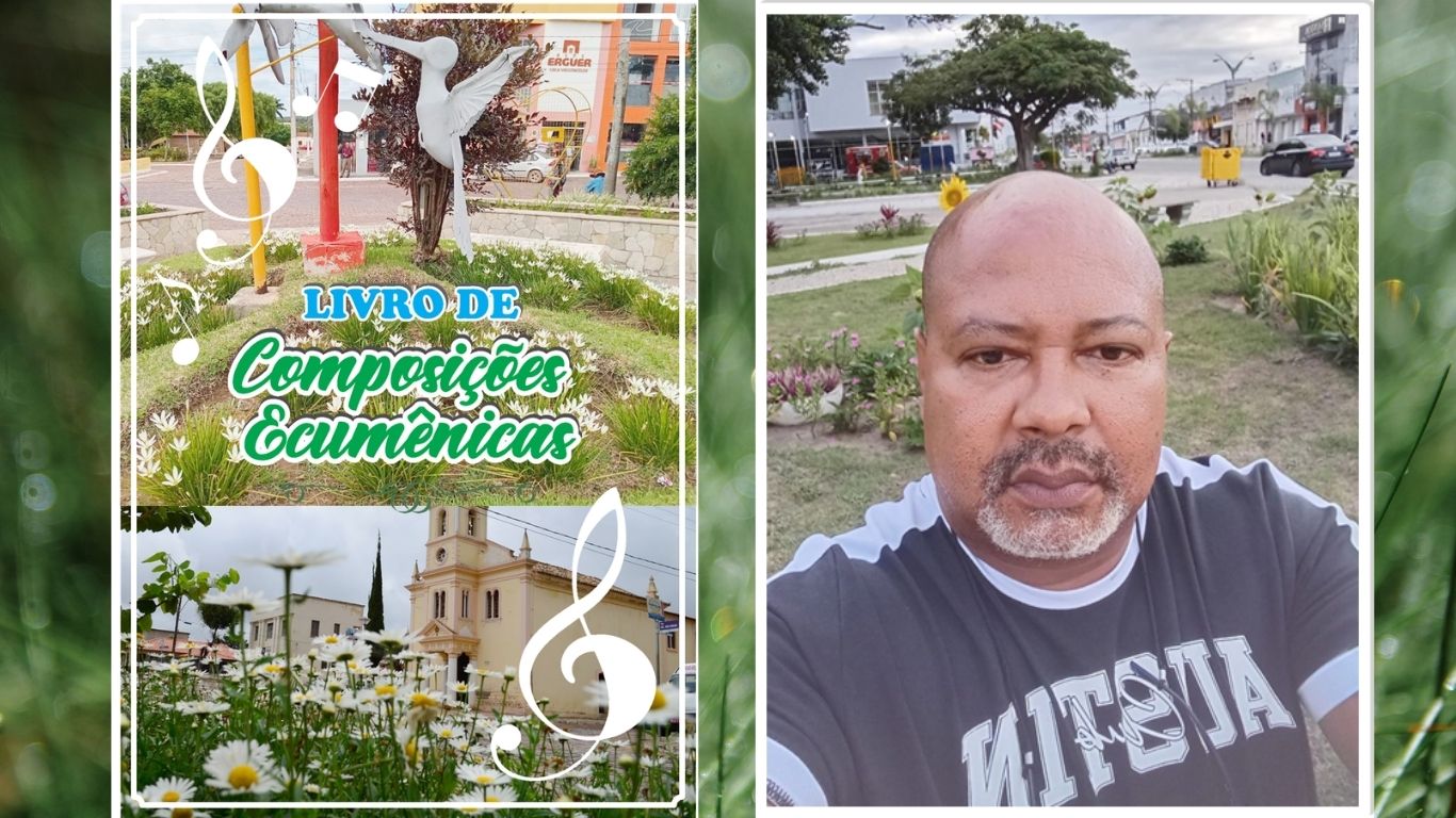 ‘Amor de Deus’ das Composições Ecumênicas, de Eduardo Souto Freitas