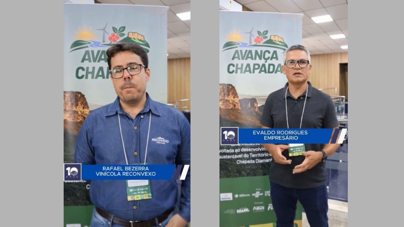 AVANÇA CHAPADA: Empresários falam sobre a importância do evento e o do programa