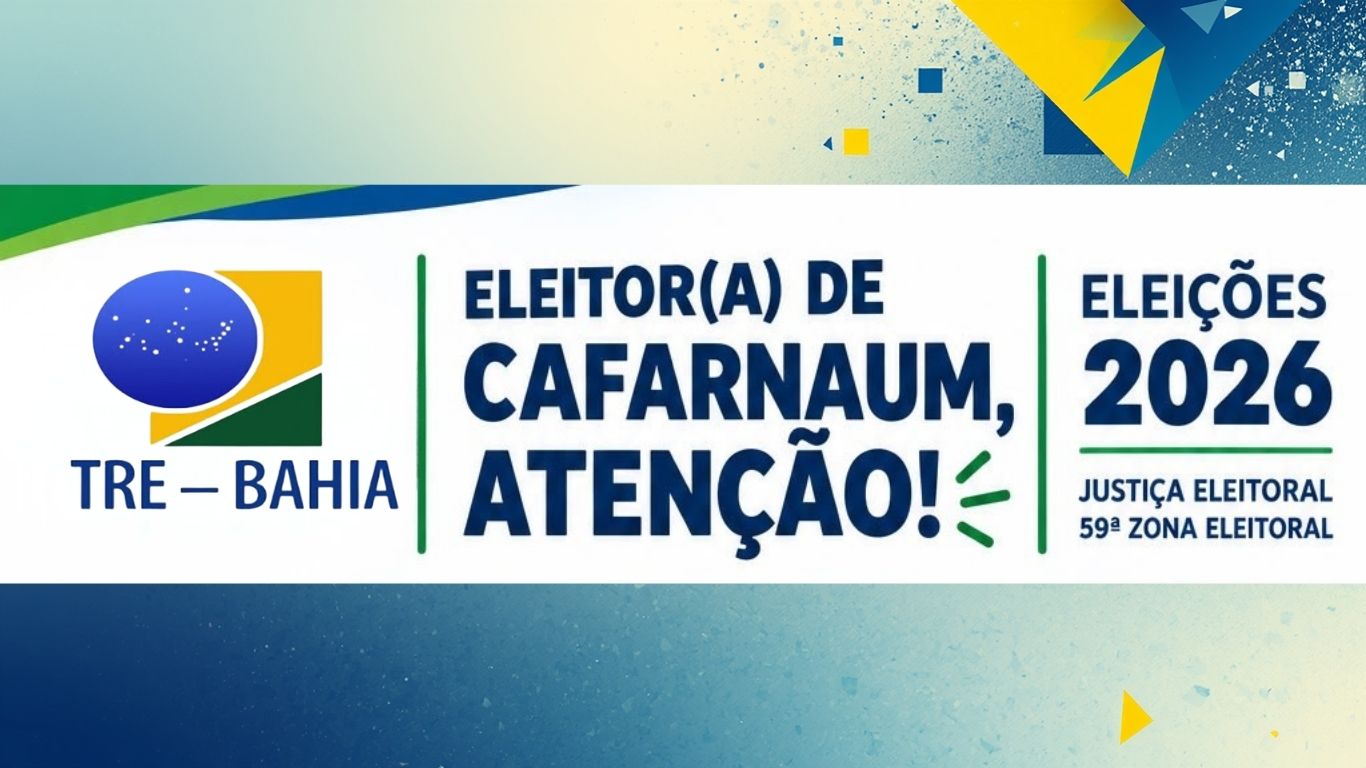 Cafarnaum – BA: Cartório Eleitoral informa: