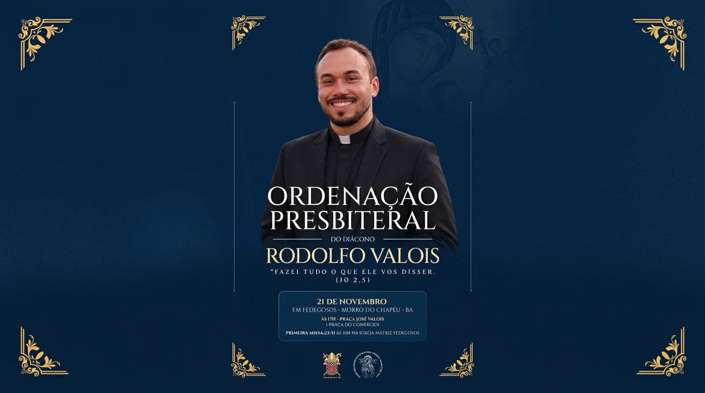 Fedegosos convida: ORDENAÇÃO PRESBITERAL DIÁCONO RODOLFO VALOIS